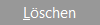 btn_dbm_loeschen